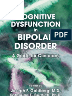 Cognitive Dysfunction in Bipolar Disorder A Guide For Clinicians Joseph F. Goldberg, Katherine E. Burdick