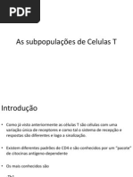 As subpopulações de Celulas T