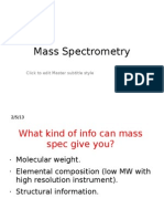 Mass Spectrometry: Click To Edit Master Subtitle Style