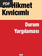 Hikmet Kivilcimli - Durum Yargilamasi