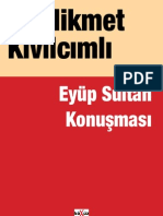 Hikmet Kivilcimli - Eyup Sultan Konusmasi (2)