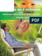 Panduan Self Hypnosis untuk meredam emosi