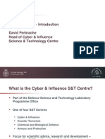 Cyber Influence - Introduction David Ferbrache Head of Cyber & Influence Science & Technology Centre