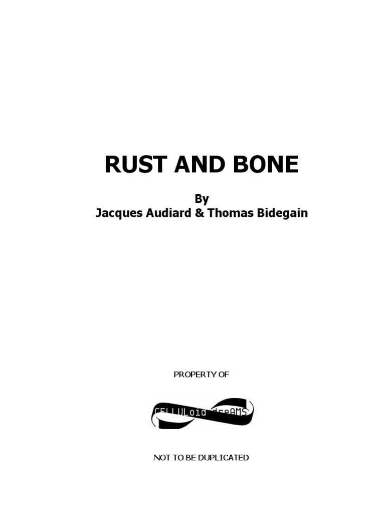 Rustandbone Screenplay | PDF | Nature