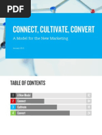 Connect, Cultivate, Convert - A New Marketing Model