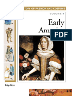 Early America (History of Costume and Fashion Volume 4)