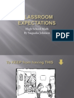 Classroom Expectations by Saqualia Johnson