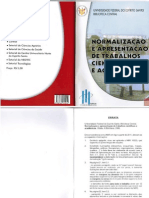 NORMALIZAÇÃO E APRESENTAÇÃO DE TRABALHOS CIENTÍFICOS E ACADÊMICOS