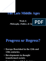 The Late Middle Ages: Philosophy, Politics, & Culture