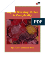 Digital Weaving: Order & Complexity: By: Janice Lessman-Moss