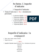 3.els Verbs Llatins. L'imperfet D'indicatiu