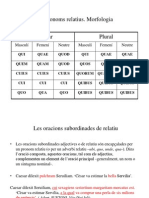 Els Pronoms Relatius. Les Oracions Subordinades de