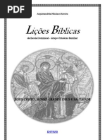 10Fev13. Lições Bíblicas da Escola Dominical.GOF.