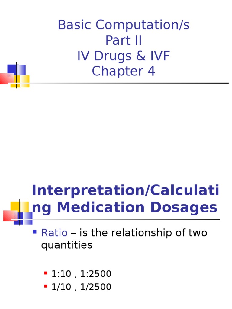 Basic Computations 2 IV & IVF Grain (Unit) Intravenous Therapy