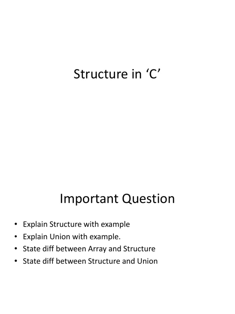 Structures in C: Declaring, Initializing, Accessing Structure Variables ...
