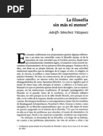 La filosofía sin más ni menos. Adolfo Sánchez Vázquez.