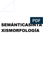 Semánticasinta Xismorfología