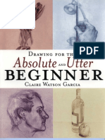 Drawing For The Absolute and Utter Beginner