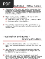 Limiting Conditions - Reflux Ratios: Total Reflux Ratio, D 0, L/V 1, and L/D Minimum Reflux Ratio, (L/D)