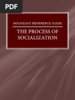 The Process of Socialization Sociology Reference Guide