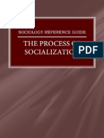 The Process of Socialization Sociology Reference Guide
