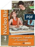 NÚCLEO BÁSICO VOL.2 - LINGUAGEM, TRABALHO E TECNOLOGIA