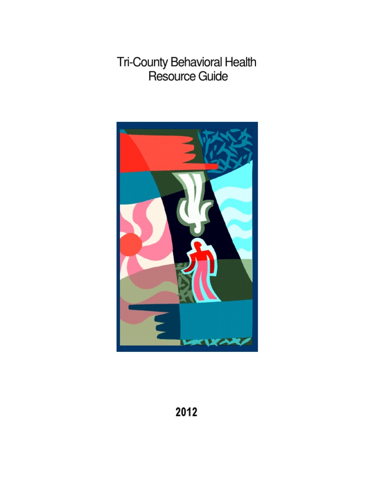 TriCounty Behavioral Health Resource Guide PDF Psychologist Mental Health
