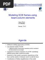 Modeling SCB Frames Using Beam-Column Elements: January 2013