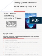 Computing Iceberg Queries Efficiently - A Summary of The Paper by Fang, Et Al