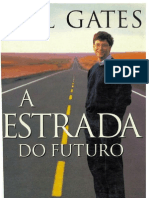 A Estrada Do Futuro - Bill Gates PDF