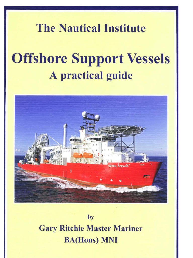 Offshore Support Vessels a Pratical Guide Underwater Diving Subsea (Technology)