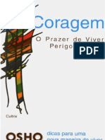 Coragem, o Prazer de Viver Perigosamente - Osho