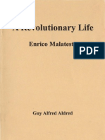 A Revolutionary Life: Errico Malatesta