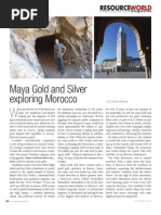 Maya Gold & Silver and Guy Goulet Exploring Morocco