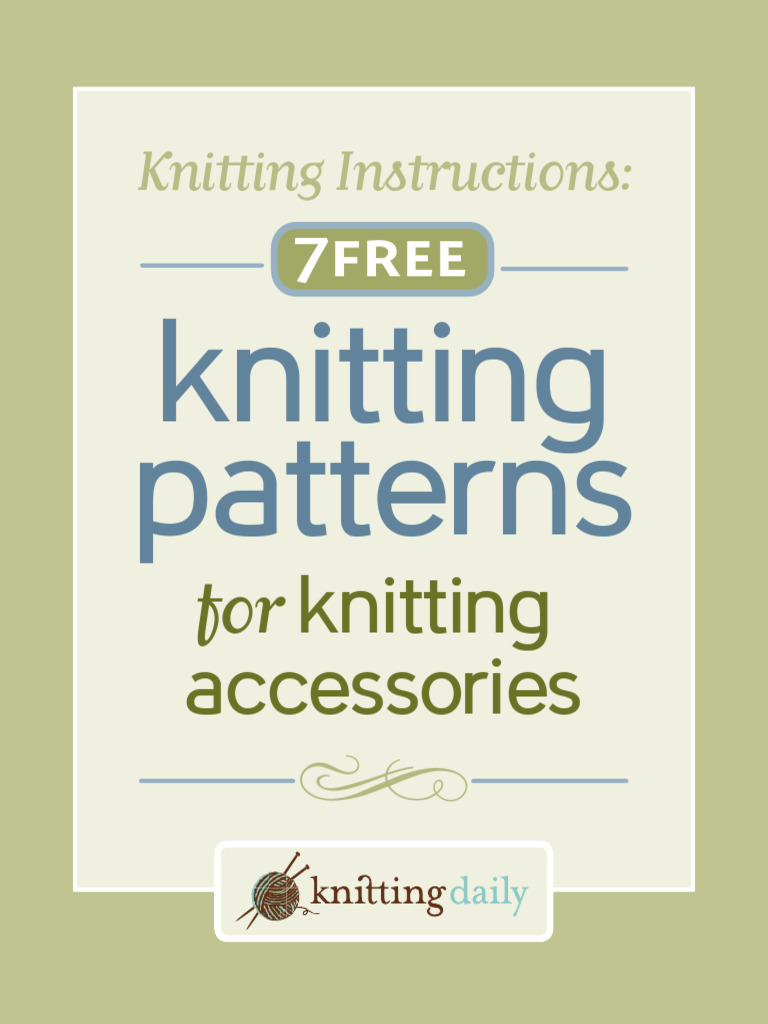 7 Free Knitting Accessory Patterns | PDF | Knitting | Crochet
