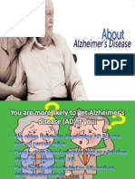 Facts about Alzheimer's Disease: Causes, Diagnosis and Treatment