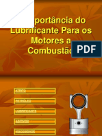 A Importância do Lubrificante para Motores