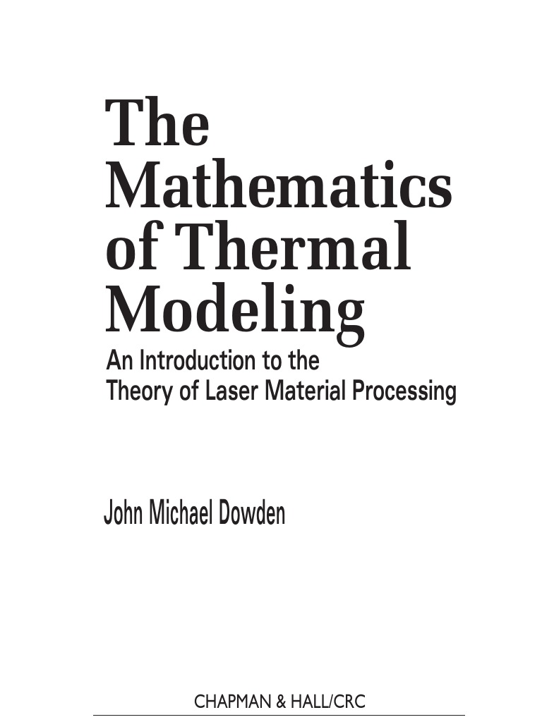 Mathematics of Thermal Modeling | PDF | Welding | Construction