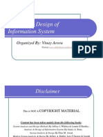 Analysis & Design of Information System: Organized By: Vinay Arora