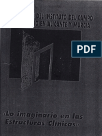 II Jornadas Del I.C.F. en Alicante y Murcia.-. Lo Imaginario en Las Estructuras Clínicas.