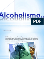 Alcoholism o