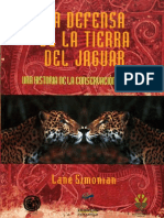La Defensa de La Tierra Del Jaguar