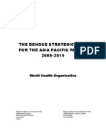 Dengue Dengue Strategic Plan for the Asia-Pacific Region (2008-2015)