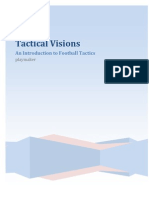 Tactical Visions