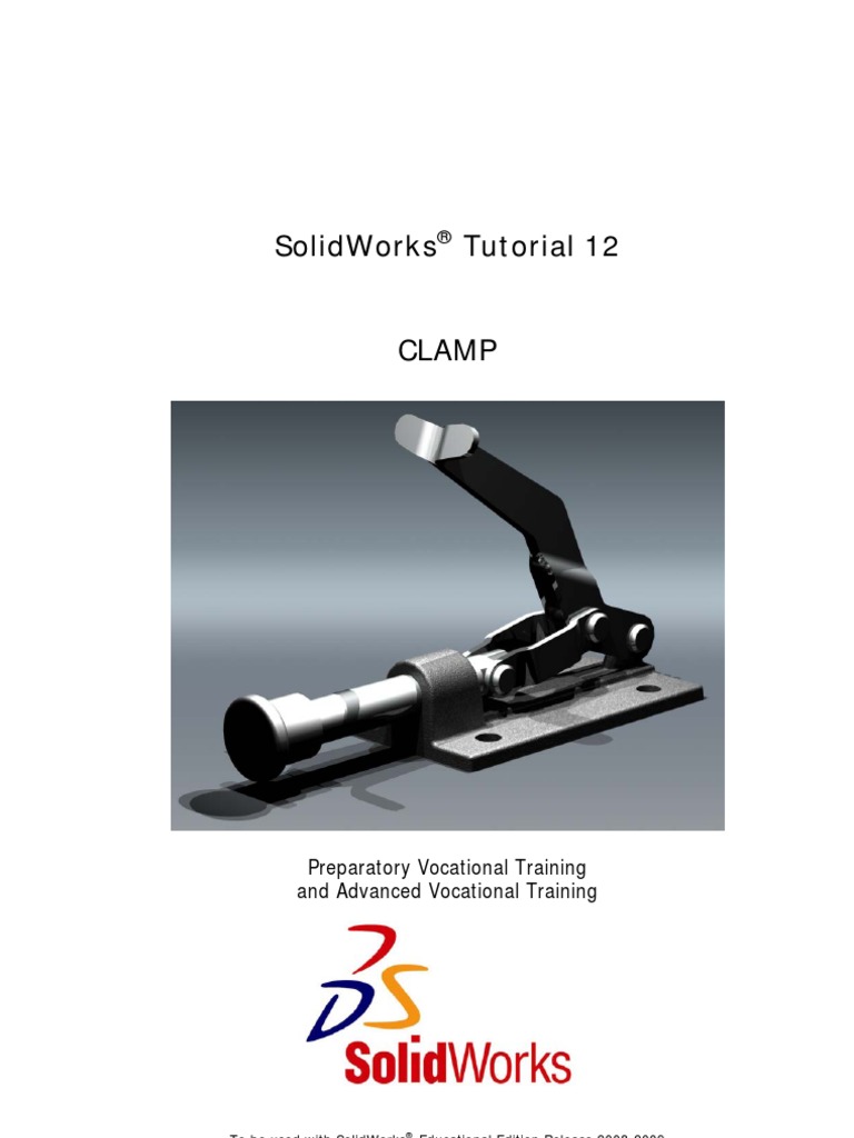SolidWorks® Tutorial 12-Clamp | PDF