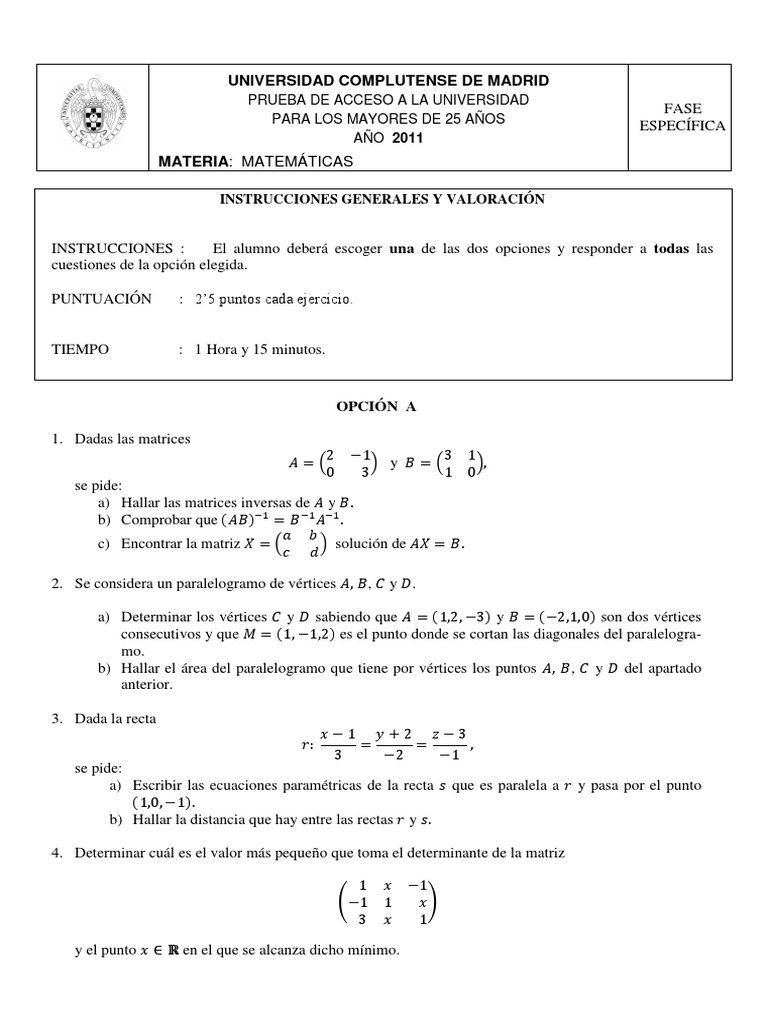Examen Matematicas Acceso Universidad Mayores 25 Autonoma Madrid 2011