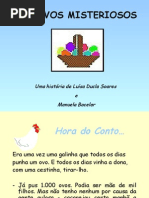 Os Ovos Misteriosos