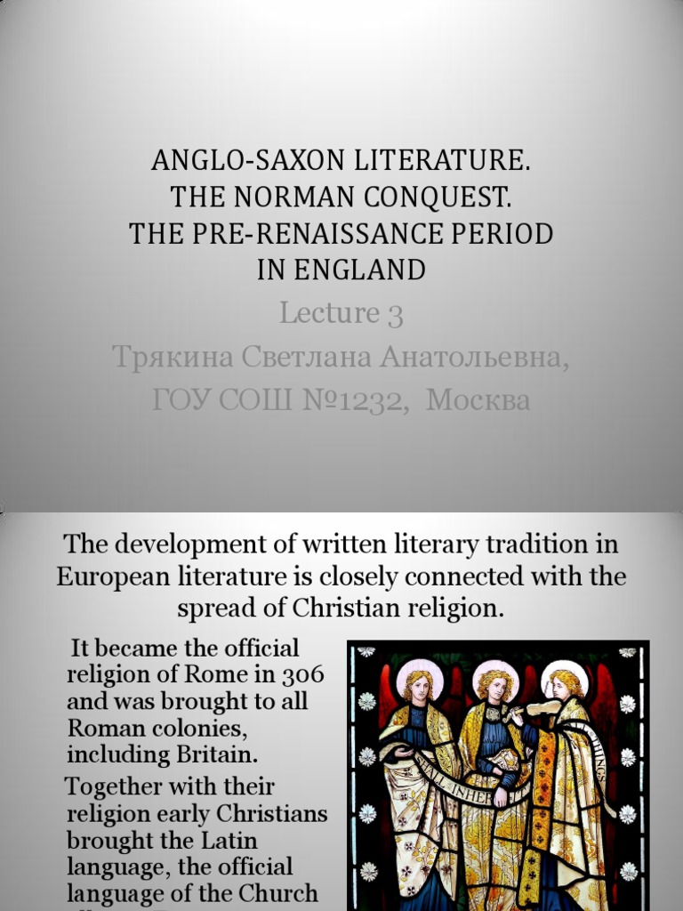 Anglo Saxon Literature Anglo Saxons England