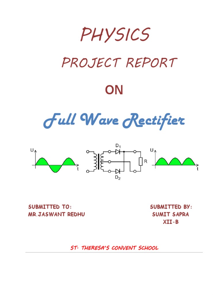Full Wave Rectifier Class 12 Project