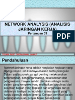 Network Analysis (Analisis Jaringan Kerja) Tro